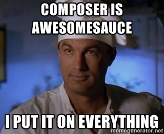 Composer is awesomesauce. I put it on everything.