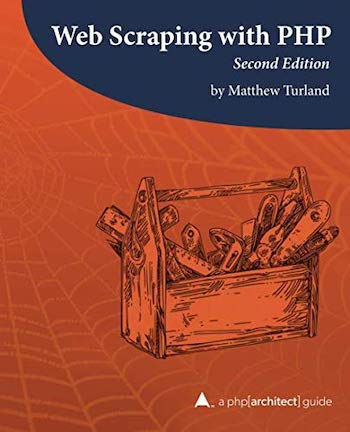 The book cover for 'Web Scraping with PHP, 2nd Edition'